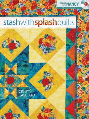 cover image of Stash with Splash Quilts